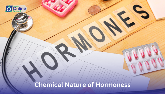 Lesson 02: Chemical Nature of Hormones and Important Examples